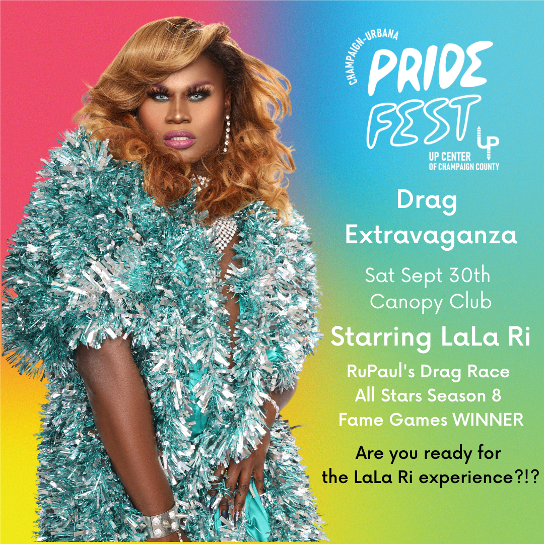 Promotional Poster, advertising the drag show finale with LaLa Ri. Photo Credit via Uniting Pride.
